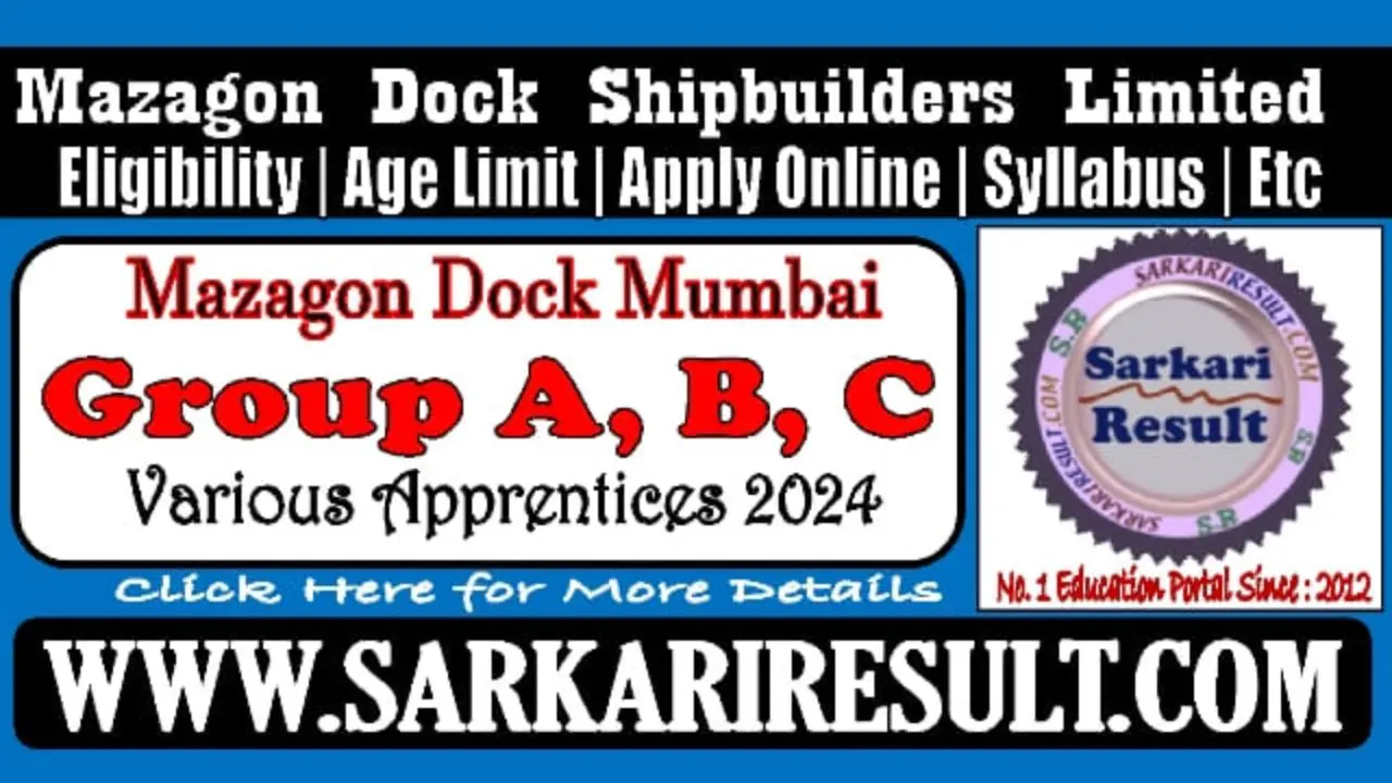 Mazagon Dock Mumbai Apprentice Online form 2024