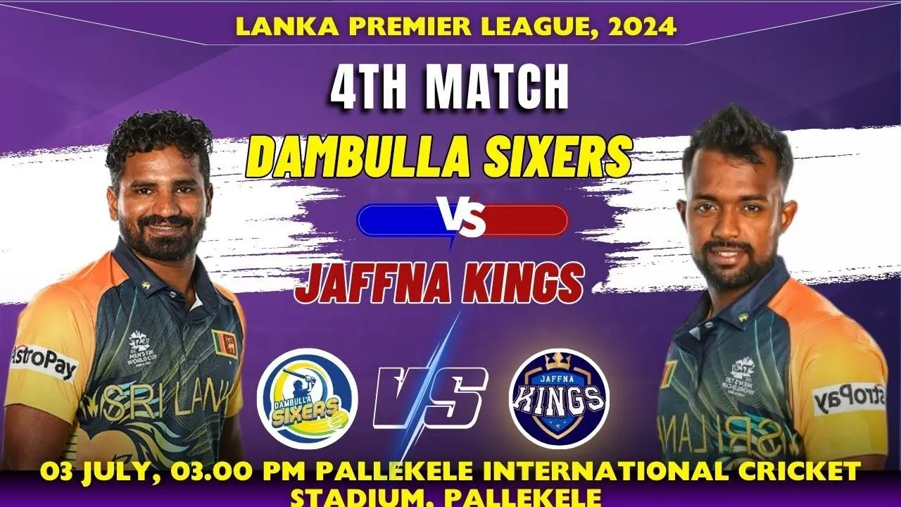 Dambulla Sixers vs Jaffna Kings
